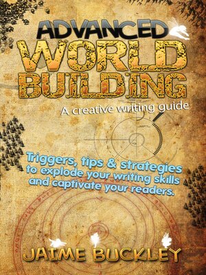 cover image of Advanced Worldbuilding--A Creative Writing Guide